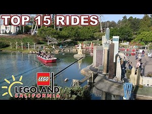 Top 15 Rides and Attractions at Legoland California