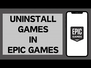 How To Uninstall A Game In Epic Games Launcher (2024)