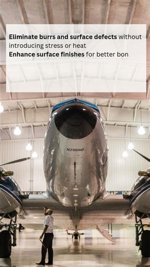 The Next Generation of Surface Finishing for Aerospace Components