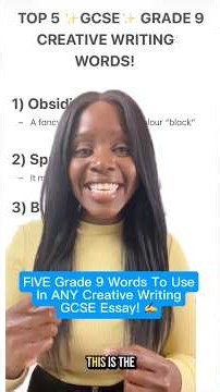 5 Grade 9 Words You Can Use in ANY GCSE Creative Writing Answer