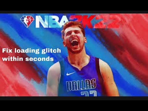 How to fix 2k22 loading screen Glitch! Won't load!