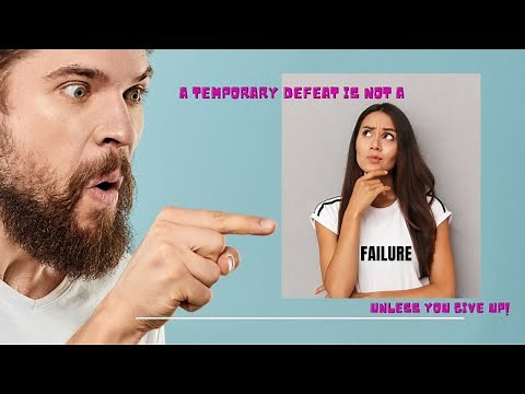 11 Major Causes for Failure! You can fail only if you give up! Learn why people fail and don't do it