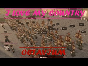 Octavian Loyalist Song I Love My Country Octavium