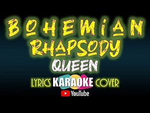 Queen – Bohemian Rhapsody (karaoke with lyrics)