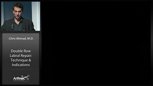 Double Row Labral Repair: Technique & Indications