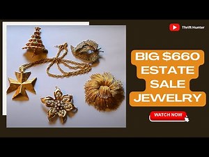 Unbelievable : $660 Estate Sale Jewelry Haul | Thrift Hunter's Biggest Score Yet! #132