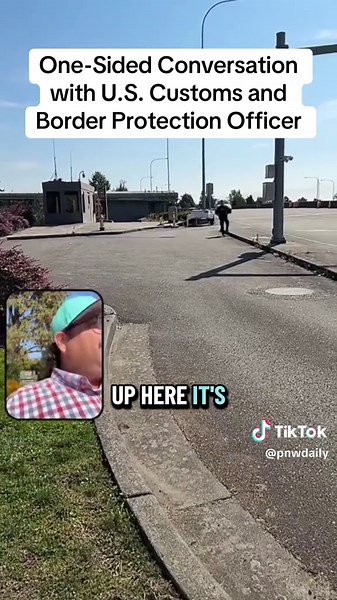 Funny Border Checkpoint Moments with U.S. Customs