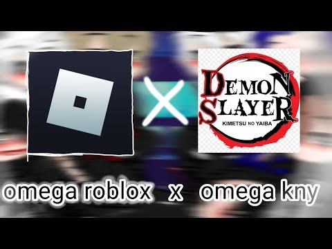 Roblox alfas react to a los omegas as kny//3/6//