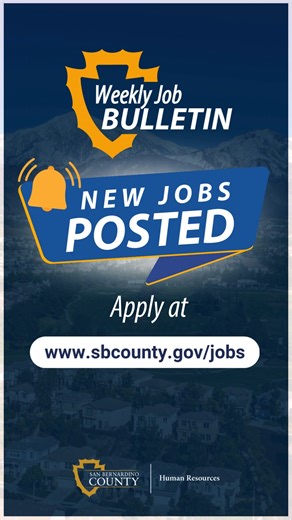 New Week, New Opportunities — Every Journey Has a Beginning Whether you’re starting out or stepping up, the path to a fulfilling career begins with San Bernardino County. We offer more than jobs—we offer careers that grow with you. Your future starts now. #OpportunityWorksHere Start now at www.sbcounty.gov/jobs • ARC Programmer Analyst III, Assessor-Recorder-County Clerk • ARC Programmer Analyst II, Assessor-Recorder-County Clerk • ARMC Medical Assistant, Arrowhead Regional Medical Center • Chie