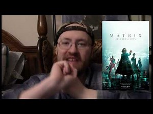 A RANT - The Matrix Resurrections (2021) Movie Review