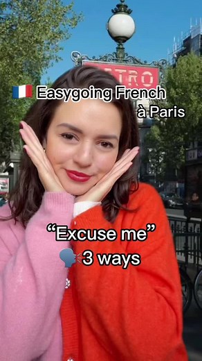 Polite French Phrases: Excusez-moi, Excuse-moi, Pardon