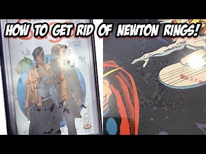 How To Get Rid Of Newton Rings on CGC cases