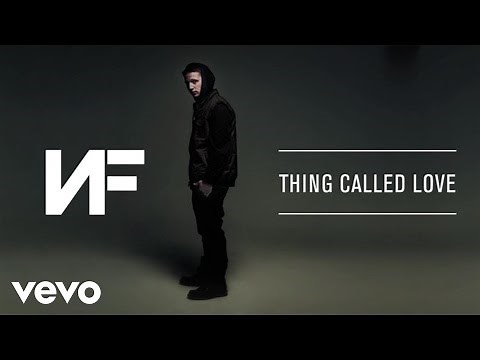NF - Thing Called Love (Audio)
