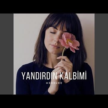 Yandırdın Kalbimi