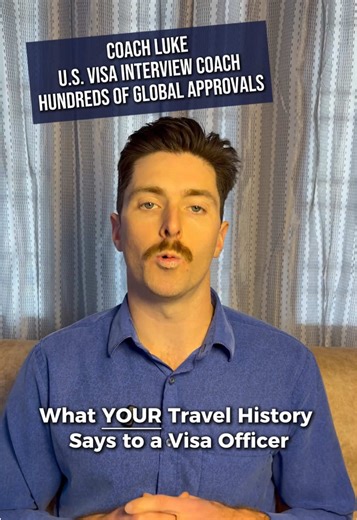 How a Strong Travel History Affects Your U.S. Visa Interview