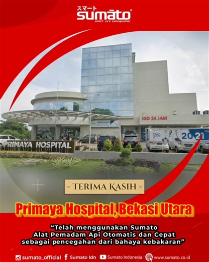 Terima Kasih Primaya Hospital yang sudah sedia Alat Pemadam Api Otomatis Sumato #testimoni