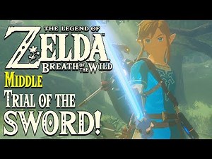 Zelda Breath of the Wild - TRIAL OF THE SWORD! #2 | MIDDLE TRIALS (Master Sword 2nd UpGrade)