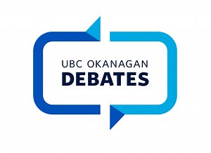 UBC Okanagan Debates - UBC's Okanagan Campus