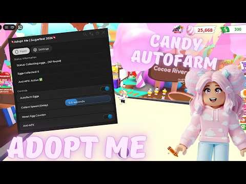 🍭ADOPT ME SCRIPT | AUTOFARM CANDY EGGS | SUGARFEST UPDATE🍭