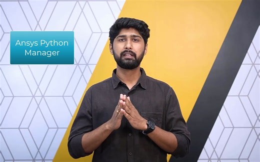 2.Installation Part 1： Using the Ansys Python Manager - Lesson 2