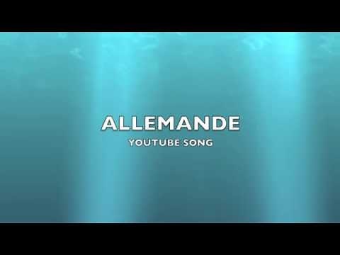 Allemande | YouTube Song-Music