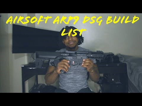 Airsoft ARP9 DSG Build List