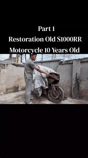 Part 1 | Restoration Old S1000RR Motorcycle #motorcycle #viralvideos #foryoupage❤️❤️ #fyp #trending