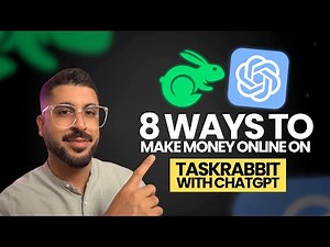 8 Ways To Make Money Online Using TaskRabbit with ChatGPT
