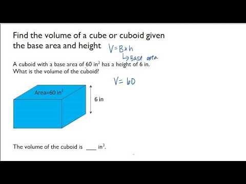 Find the volume of a cube or cuboid given the base area and height