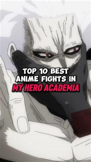 10 Best Fights in My Hero Academia 💪 #myheroacademia #anime
