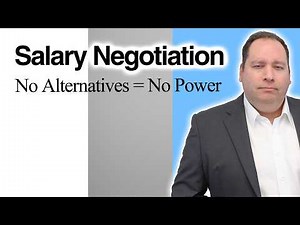 How to Negotiate Salary (You Need Leverage)