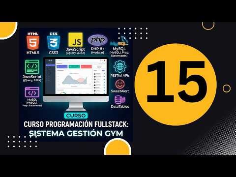 Curso de programación Fullstack con Javascript, html, PHP y MySQL #15