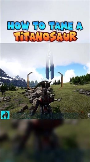 How to tame a Titanosaur 2023!🦕Full video on my channel✌️#ark #arksurvival #titanosaur #gaming