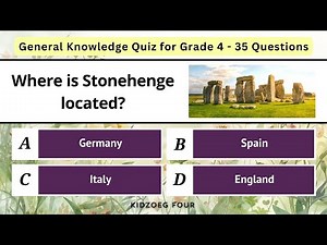 General Knowledge Quiz for Grade 4 | 35 Interesting Questions to Test Knowledge | Class 4 GK Test