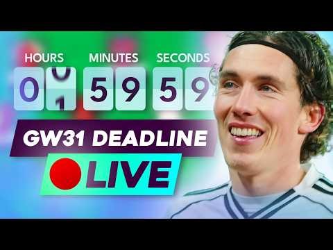 FPL GW31 DEADLINE STREAM ⏰ TEAM NEWS & FINAL DECISIONS! 🚨 | Get Your Final FPL Questions In