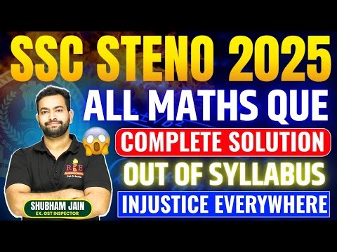 SSC Stenographer 2025 all Maths questions | Probability, Permuation questions also" by Shubham Sir😬