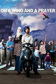On a Wing and a Prayer: An American Muslim Learns to Fly