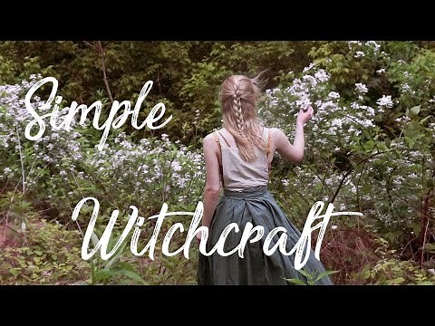 Simple Witchcraft and Everyday Practices