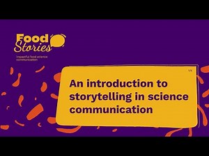 #1 Storytelling in Science Communication: Your essential guide🧪