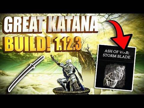 Great Katana + Storm Blade = FUN and STRONG and GOOD LOOKING [Elden Ring Build] 1.12.3