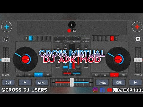Cross Virtual DJ MOD Apk 2022|Soca Mix + Free Download Link@Cross DJ Users