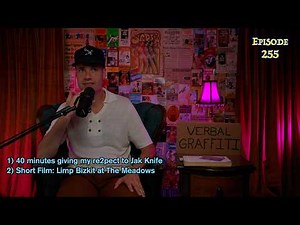 Jak Knife is the most talented lover of all-time / Short film: Limp Bizkit at The Meadows | Ep 255