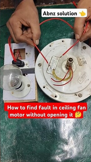 How to find fault in ceiling fan motor without opening it #electrical #shortsfeed #abnzsolution9