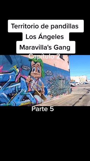 Territorio de Pandillas: Maravilla Gang en Los Ángeles