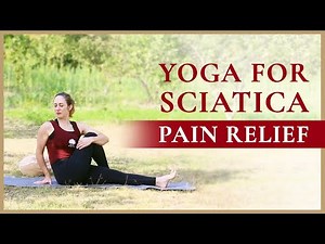 Soothing Yoga for Sciatica Pain Relief | 20 Min Sciatica Yoga for All Levels | Arhanta Yoga
