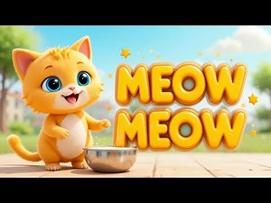 MEOW MEOW! Cute Cartoon Cat Nursery Rhyme for Kids | Fun Children’s Song