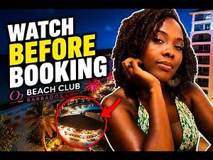 Before You Book O2 Beach Club Barbados… Watch This