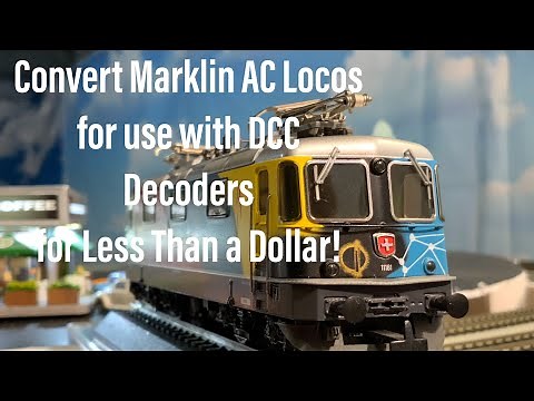 Marklin AC to DCC-Ready for under a Dollar! - Convert Marklin or HAG AC Locomotives to DCC for Cheap