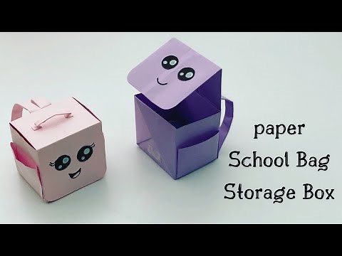 DIY MINI PAPER SCHOOL BAG STORAGE ORGANIZER / Paper Craft / Origami Storage Box DIY /Desk Organizer