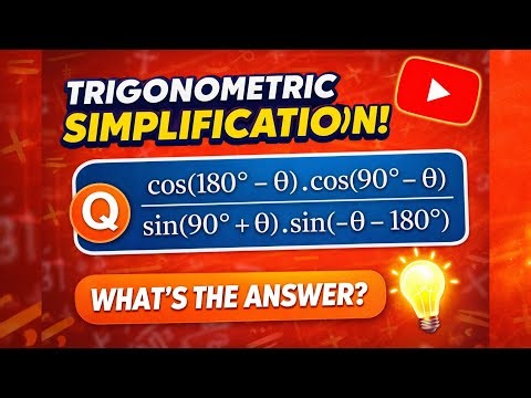 Grade 12 Trigonometry: Simplify Using Identities (Full Solution)